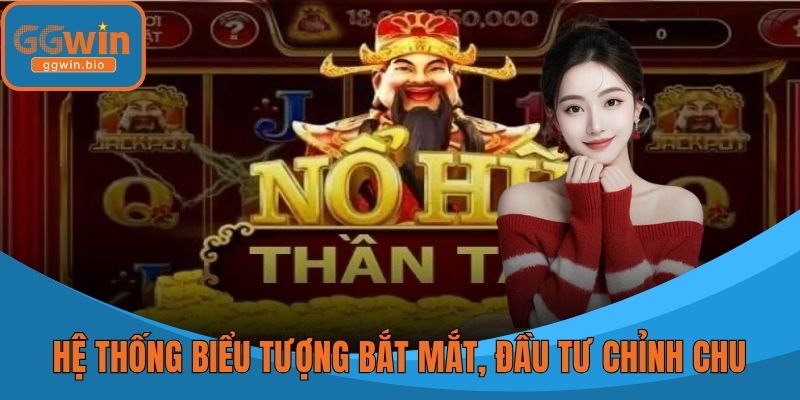 Hệ thống biểu tượng bắt mắt, đầu tư chỉnh chu